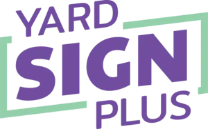 Yard Sign Plus