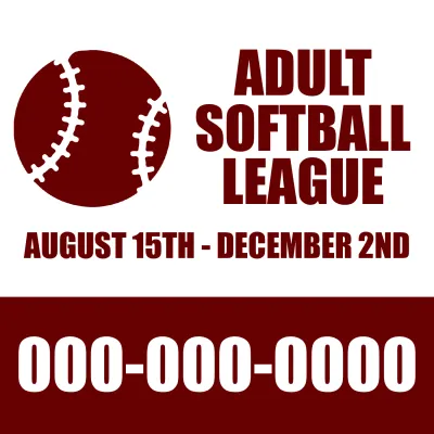 Custom Outdoor Yard Signs Multiple Sizes Adult Softball League