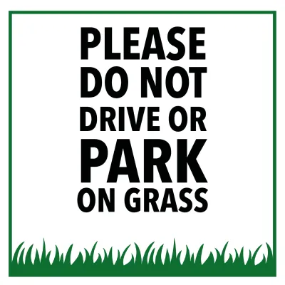 Custom Outdoor Yard Signs Multiple Sizes Don't Park and Drive