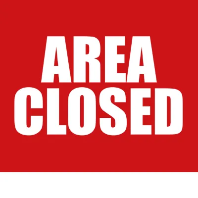 Custom Outdoor Yard Signs Multiple Sizes Area Closed