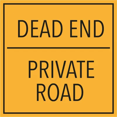 Custom Outdoor Yard Signs Multiple Sizes Private Dead End