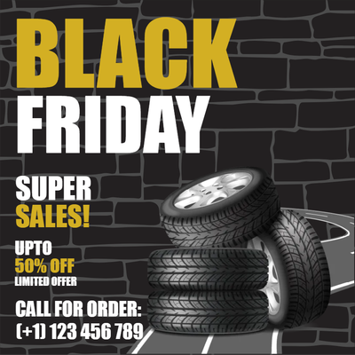 Custom Outdoor Yard Signs Multiple Sizes Black Friday Tires