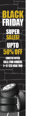 Custom Outdoor Yard Signs Multiple Sizes Black Friday Tires
