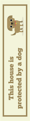 Custom Outdoor Yard Signs Multiple Sizes Protected By Dog