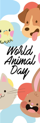 Custom Outdoor Yard Signs Multiple Sizes World Animal Day