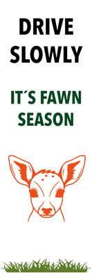 Custom Outdoor Yard Signs Multiple Sizes Fawn Season