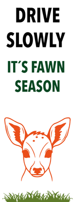Custom Outdoor Yard Signs Multiple Sizes Fawn Season