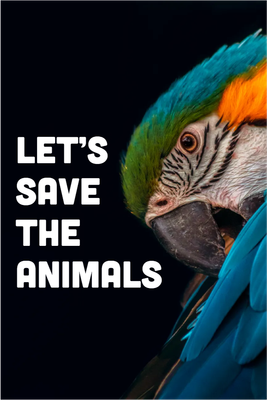 Custom Outdoor Yard Signs Multiple Sizes Save The Animals