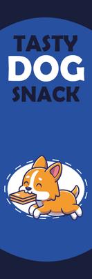 Custom Outdoor Yard Signs Multiple Sizes Tasty Dog Snack