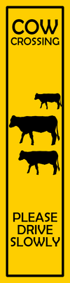 Custom Outdoor Yard Signs Multiple Sizes Cow Crossing