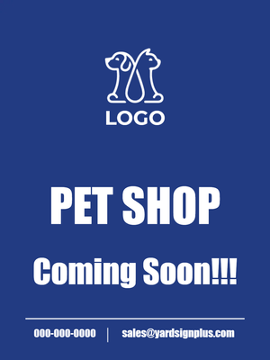 Custom Outdoor Yard Signs Multiple Sizes Pet Shop