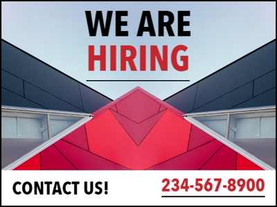 Custom Outdoor Yard Signs Multiple Sizes We Are Hiring