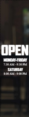 Custom Outdoor Yard Signs Multiple Sizes Open Monday to Friday