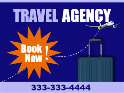 Custom Outdoor Yard Signs Multiple Sizes Travel Agency