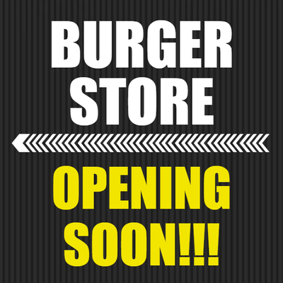 Custom Outdoor Yard Signs Multiple Sizes Burger Store Opening Soon