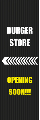 Custom Outdoor Yard Signs Multiple Sizes Burger Store Opening Soon