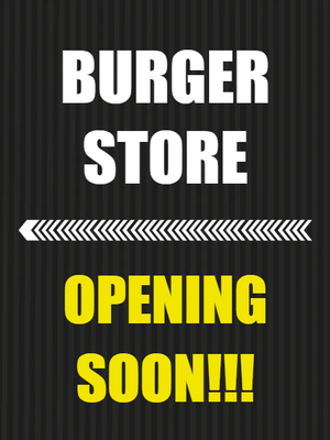Custom Outdoor Yard Signs Multiple Sizes Burger Store Opening Soon