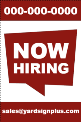 Custom Outdoor Yard Signs Multiple Sizes  Now Hiring