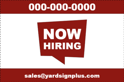 Custom Outdoor Yard Signs Multiple Sizes  Now Hiring
