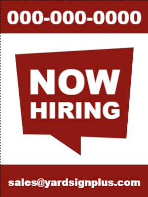 Custom Outdoor Yard Signs Multiple Sizes  Now Hiring