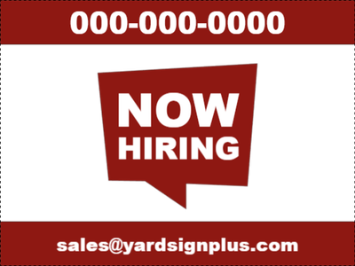 Custom Outdoor Yard Signs Multiple Sizes  Now Hiring