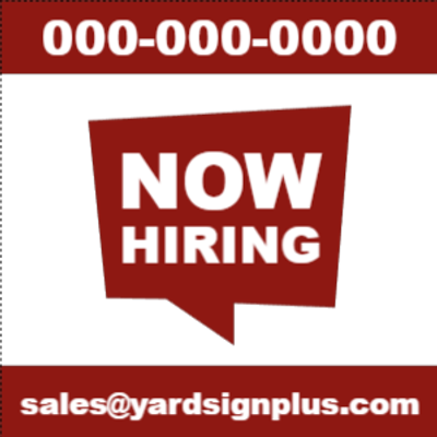 Custom Outdoor Yard Signs Multiple Sizes  Now Hiring
