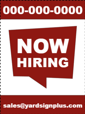 Custom Outdoor Yard Signs Multiple Sizes  Now Hiring