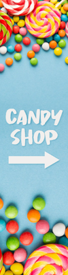 Custom Outdoor Yard Signs Multiple Sizes Candy Shop