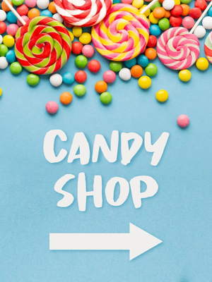 Custom Outdoor Yard Signs Multiple Sizes Candy Shop