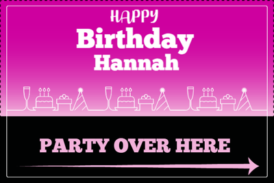 Custom Outdoor Yard Signs Multiple Sizes Party Over Here
