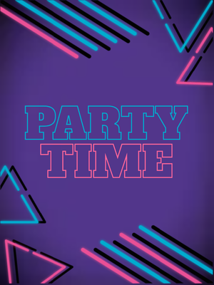Custom Outdoor Yard Signs Multiple Sizes Party Time