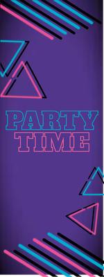 Custom Outdoor Yard Signs Multiple Sizes Party Time