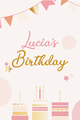 Custom Outdoor Yard Signs Multiple Sizes Lucia's Birthday