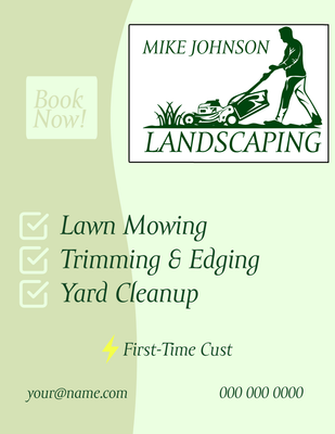 Custom Business Flyers Multiple Sizes Landscaping Book Now!