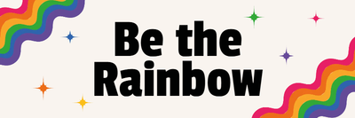 Custom Bumper Stickers Multiple Sizes Be The Rainbow