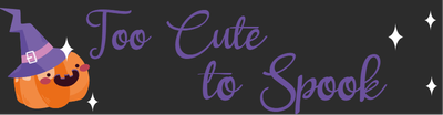 Custom Bumper Stickers Multiple Sizes Too Cute to Spook