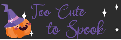 Custom Bumper Stickers Multiple Sizes Too Cute to Spook