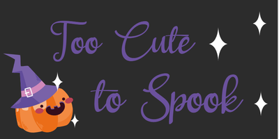 Custom Bumper Stickers Multiple Sizes Too Cute to Spook