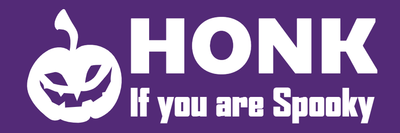 Custom Bumper Stickers Multiple Sizes You Are Spooky