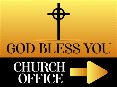 Custom Outdoor Yard Signs Multiple Sizes God Bless You