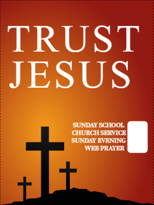 Custom Outdoor Yard Signs Multiple Sizes Trust Jesus