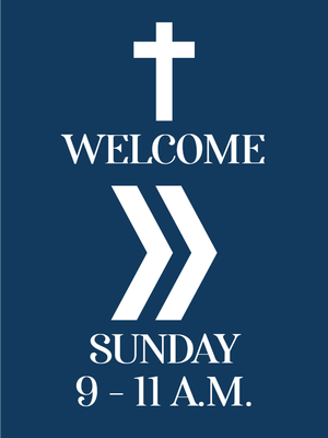 Custom Outdoor Yard Signs Multiple Welcome Sunday Service
