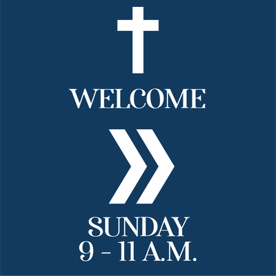 Custom Outdoor Yard Signs Multiple Welcome Sunday Service