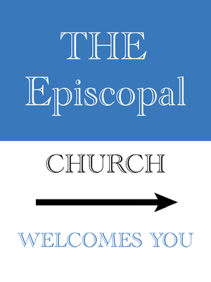 Custom Outdoor Yard Signs Multiple Sizes The Episcopal