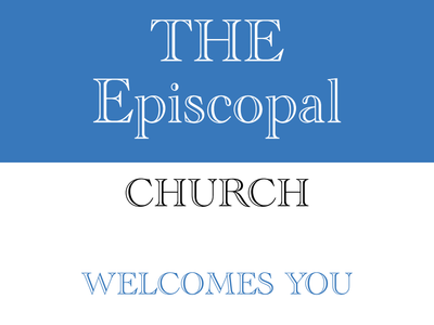 Custom Outdoor Yard Signs Multiple Sizes The Episcopal