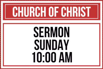 Custom Outdoor Yard Signs Multiple Sizes Church of Christ