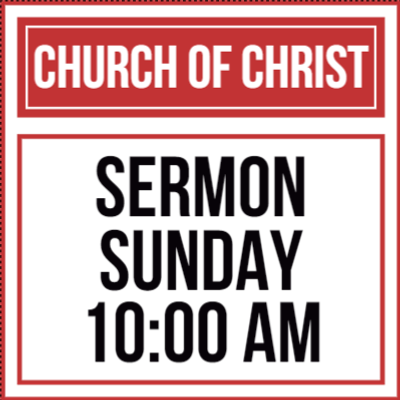 Custom Outdoor Yard Signs Multiple Sizes Church of Christ