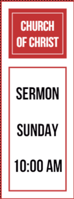 Custom Outdoor Yard Signs Multiple Sizes Church of Christ