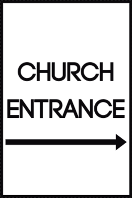 Custom Outdoor Yard Signs Multiple Sizes Church Entrance