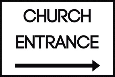 Custom Outdoor Yard Signs Multiple Sizes Church Entrance